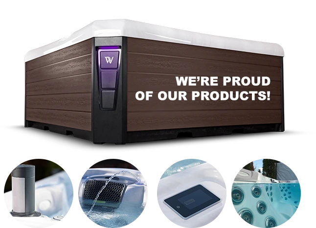 We're proud of our products
